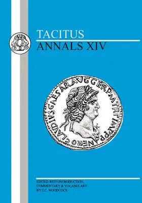 Tacitus: Annalen XIV - Tacitus: Annals XIV