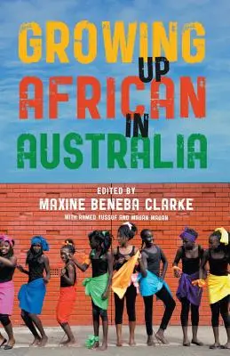 Afrikanisch aufwachsen in Australien - Growing Up African in Australia