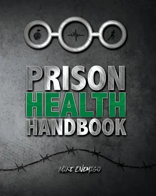 Gesundheitshandbuch für Gefangene - Prison Health Handbook