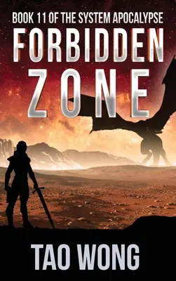 Verbotene Zone: Ein postapokalyptisches Space Opera-Literatur-RPG - Forbidden Zone: A Space Opera, Post-Apocalyptic LitRPG