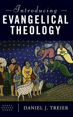 Einführung in die evangelikale Theologie - Introducing Evangelical Theology