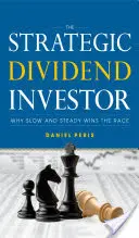 Der strategische Dividendeninvestor - The Strategic Dividend Investor