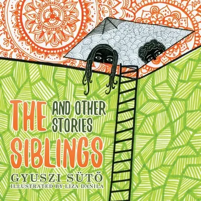 Die Geschwister und andere Geschichten - The Siblings and Other Stories