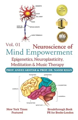 Neurowissenschaftliche Ermächtigung des Geistes: Epigenetik, Neuroplastizität, Meditation und Musiktherapie - Neuroscience of Mind Empowerment: Epigenetics, Neuroplasticity, Meditation, and Music Therapy