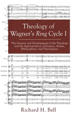 Theologie von Wagners Ring-Zyklus I - Theology of Wagner's Ring Cycle I