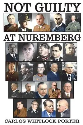 Nicht schuldig in Nürnberg: Der deutsche Verteidigungsfall - Not Guilty At Nuremberg: The German Defense Case