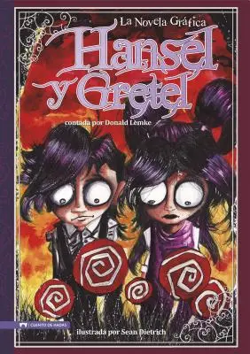 Hänsel und Gretel: Die Grafische Novelle - Hansel Y Gretel: La Novela Grafica