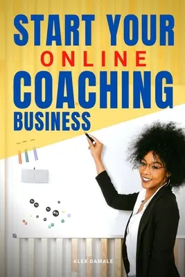 Starten Sie Ihr Online-Coaching-Geschäft - Start Your Online Coaching Business