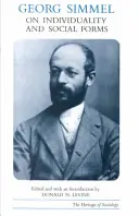 Georg Simmel über Individualität und Sozialformen - Georg Simmel on Individuality and Social Forms