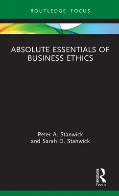 Absolute Essentials der Wirtschaftsethik - Absolute Essentials of Business Ethics