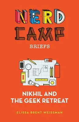 Nikhil und der Geek-Rückzug (Nerd Camp Briefs #1) - Nikhil and the Geek Retreat (Nerd Camp Briefs #1)