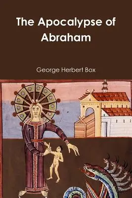Die Apokalypse von Abraham - The Apocalypse of Abraham