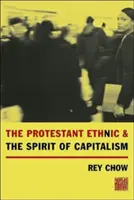 Die protestantische Ethnie und der Geist des Kapitalismus - The Protestant Ethnic and the Spirit of Capitalism