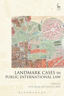 Wegweisende Fälle im Völkerrecht - Landmark Cases in Public International Law