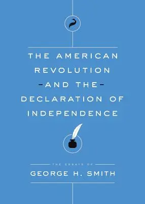 Die Amerikanische Revolution und die Unabhängigkeitserklärung - The American Revolution and the Declaration of Independence