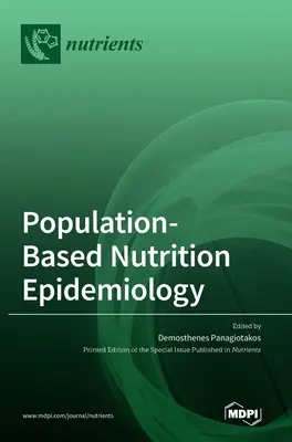 Populationsbasierte Ernährungsepidemiologie - Population-Based Nutrition Epidemiology