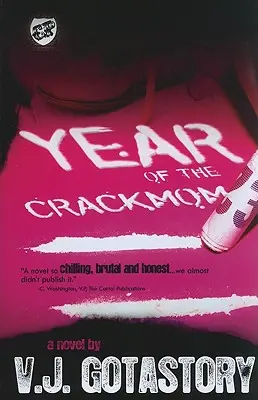 Das Jahr der Crackmom (Cartel Publications Presents) - Year of the Crackmom (the Cartel Publications Presents)