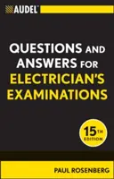 Audel Fragen und Antworten für die Elektrikerprüfung - Audel Questions and Answers for Electrician's Examinations