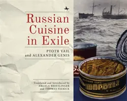 Russische Küche im Exil - Russian Cuisine in Exile