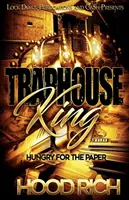Traphouse King: Hungrig nach dem Papier - Traphouse King: Hungry for the Paper