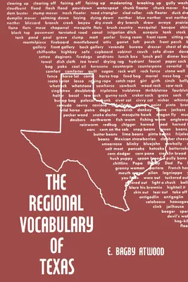 Das regionale Vokabular von Texas - The Regional Vocabulary of Texas