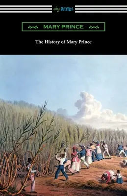 Die Geschichte von Mary Prince - The History of Mary Prince