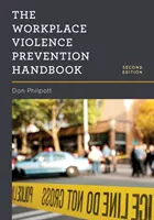 Das Handbuch zur Gewaltprävention am Arbeitsplatz - The Workplace Violence Prevention Handbook