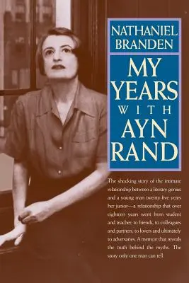 Meine Jahre mit Ayn Rand - My Years with Ayn Rand