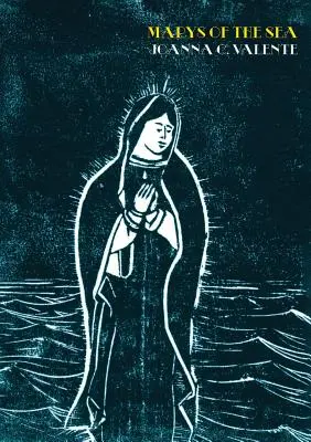 Marias des Meeres - Marys of the Sea