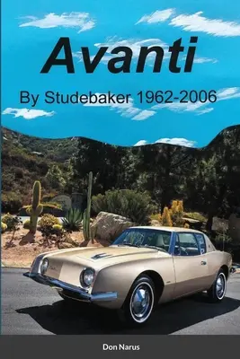 Avanti von Studebaker - Avanti by Studebaker