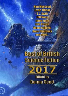 Best of Britische Science Fiction 2017 - Best of British Science Fiction 2017