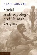 Sozialanthropologie und menschliche Ursprünge - Social Anthropology and Human Origins