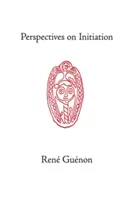 Perspektiven der Initiation - Perspectives on Initiation