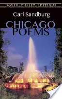 Chicagoer Gedichte: Ungekürzte Fassung - Chicago Poems: Unabridged