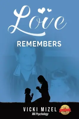 Die Liebe erinnert sich - Love Remembers
