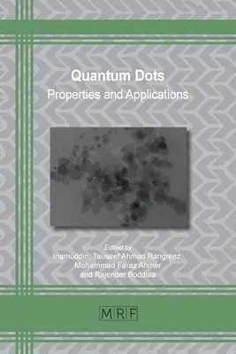 Quantum Dots: Eigenschaften und Anwendungen - Quantum Dots: Properties and Applications