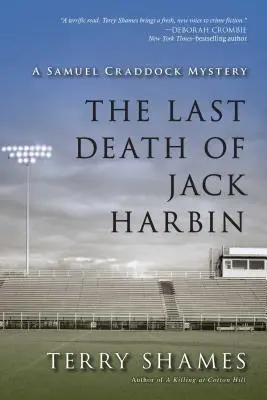 Der letzte Tod von Jack Harbin: Ein Samuel-Craddock-Krimi - The Last Death of Jack Harbin: A Samuel Craddock Mystery