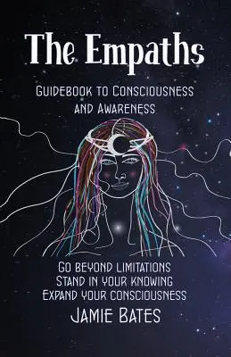 Der Leitfaden für Empathen zur Bewusstheit und Achtsamkeit - The Empaths Guidebook to Consciousness and Awareness