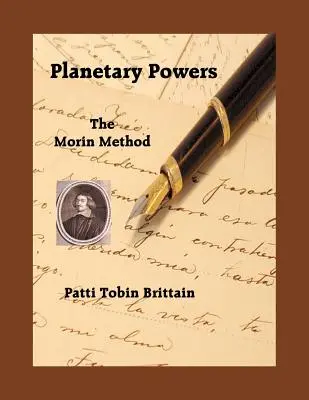 Planetare Mächte: Die Morin-Methode - Planetary Powers: The Morin Method