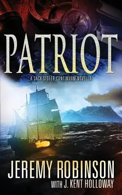 Patriot (eine Jack Sigler Continuum Novelle) - Patriot (a Jack Sigler Continuum Novella)