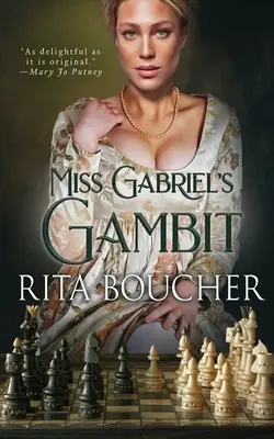 Miss Gabriels Gambit - Miss Gabriel's Gambit