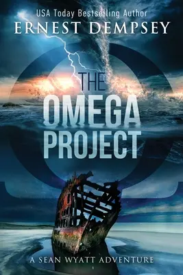 Das Omega-Projekt: Ein Archäologie-Thriller von Sean Wyatt - The Omega Project: A Sean Wyatt Archaeological Thriller