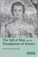 Der Sündenfall und die Grundlagen der Wissenschaft - The Fall of Man and the Foundations of Science