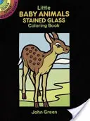 Kleines Baby Tiere Buntglas Malbuch - Little Baby Animals Stained Glass Coloring Book