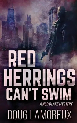 Red Herrings Can't Swim: Gebundene Ausgabe in Großdruck - Red Herrings Can't Swim: Large Print Hardcover Edition