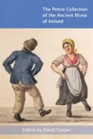 Die Petrie-Sammlung der alten Musik Irlands - The Petrie Collection of the Ancient Music of Ireland