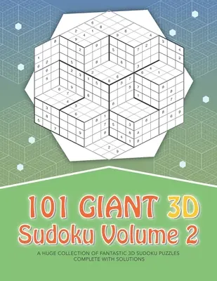101 Riesen-3D-Sudoku - Band 2 - 101 Giant 3D Sudoku - Volume 2