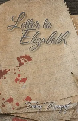 Brief an Elizabeth - Letter to Elizabeth