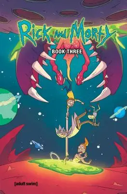 Rick und Morty Band drei, 3 - Rick and Morty Book Three, 3