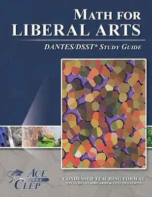 DSST Math for Liberal Arts DANTES Studienführer - DSST Math for Liberal Arts DANTES Study Guide